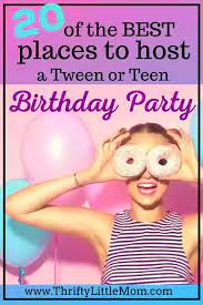 The facility has something every member of the family can enjoy regardless of age, and it provides the thrill and excitement many teenagers crave. 20 Of The Best Teen Birthday Party Places Even On A Budget