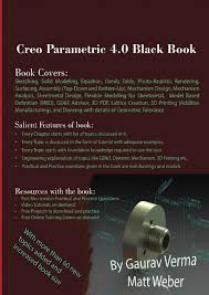 Engineers black book content page 2. Creo Parametric 4 0 Pro Engineer Black Book Gaurav Verma Download