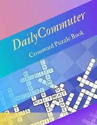 No pencil or eraser required! Daily Commuter Crossword Puzzle Book Puzzle Books For Adults Large Print Puzzles With Easy Medium Hard And Very Hard Difficulty Brain Games For Ev Paperback Snowbound Books