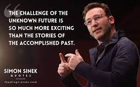 60 Simon Sinek Quotes On Leadership Success And Entrepreneurship