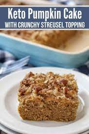 Keto Pumpkin Cake With A Crunchy Streusel Topping Recipe Pumpkin Cake Low Carb Pumpkin Pie Dessert Recipes