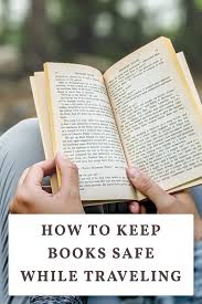 How To Keep Books Safe While Traveling Book Safe Books Buy Used Books