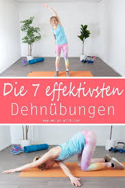 7 Einfache Dehnubungen Die 2020 Jeder Konnen Sollte In 2020 Dehnubungen Dehnen Ubungen Yoga Ubungen