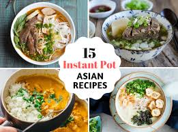 Here are the best, fastest, healthy instant pot recipes we could find. 15 Instant Pot Asian Recipes