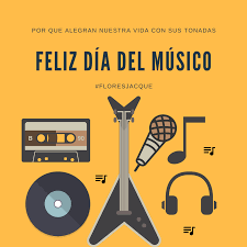 Feliz Dia Del Musico Les Deseamos En Floristeria Jacqueline Musica Alegria Floresjacque Feliz Dia Musica Feliz