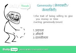 I owe you money meaning in hindi. Generosity Meaning In Hindi With Picture Video Memory Trick