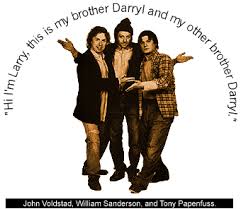 Things operate a little differently up. Larry Darryl And Darryl Quotes Quotesgram