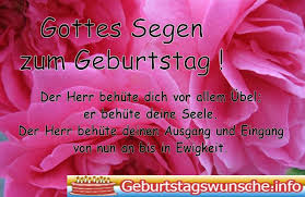 Christliche Geburtstagswunsche Christliche Geburtstagswunsche Christliche Segenswunsche Zum Geburtstag Geburtstag Wunsche