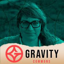 Gravity Commons Podcast