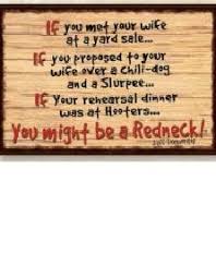 You Might Be A Redneck If