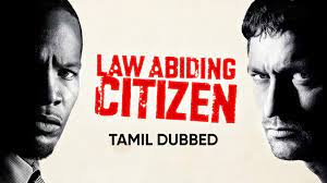 As the perpetrators are brought into court, he watches the. Watch Law Abiding Citizen Tamil Dubbed Movie Online For Free Anytime Law Abiding Citizen Tamil Dubbed 2009 Mx Player