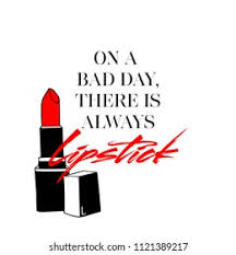 Lipstick Quotes Images Stock Photos Vectors Shutterstock