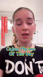 Message us for online Cajun French classes.