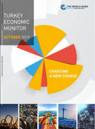 Turkey Economic Monitor October 2019 Charting A New Course