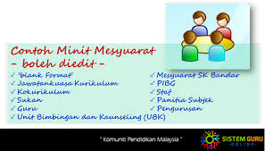 Minit mesyuarat adalah laporan mengenai perkara yang dibincangkan atau diputuskan dalam sesuatu mesyuarat. Contoh Minit Mesyuarat Boleh Diedit