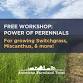 Power of Perennials Workshop – Decatur, IL