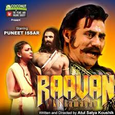 Raavan Ki Ramayan Puneet Issar Dominates Like A Colossus Filmfestivals Com View complete detail of name issar , muslim baby names issar. raavan ki ramayan puneet issar