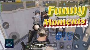 My Daily Pubg Mobile Funny Moments 2020 Pubg Mobile New Funny Moments Funny Moments In This Moment Wtf Moments