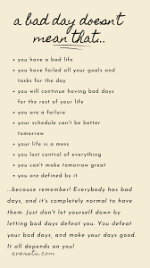 Read full profile a bad day can sometimes be misinterpreted as having a bad life. Inspirational Life Quotes Life Quotes Bad Parenting Quotes Parents Quotes Funny