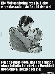 Die Meisten Behaupten Ja Liebe Ware Das Schonste Gefuhl Lustige Bilder Spruche Witze Echt Lustig Spruche Lustige Spruche Witzige Spruche