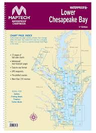 Lower Chesapeake Bay Waterproof Chartbook By Maptech Wpb0440 01