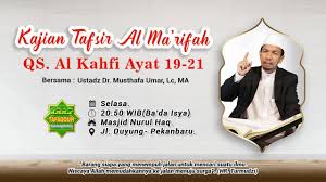 Surat ini diturunkan di kota mekah dan disebut dengan surat makiyyah. Kisah Ashabul Kahfi Bukti Kepastian Hari Berbangkit Qs Al Kahfi 19 21 Ust Dr Musthafa Umar Lc Ma Youtube