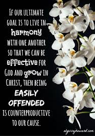 4 Reasons To Never Get Offended Even When Someone Offends You Offended Quotes Offended For God So Loved The World