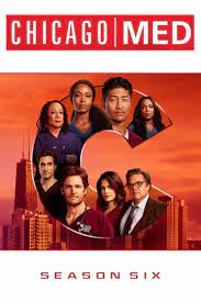 Chicago Med Season 6 Best Movies Tv Shows Online On Putlocker