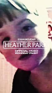 HEATHER PARK MUSIC VIDEO WATCH PARTY WITH ME ON YOUTUBE // WEDNESDAY 7PM  BST #newmusic #ninjatune #heatherpark #ewanmcvicar #electronicmusic