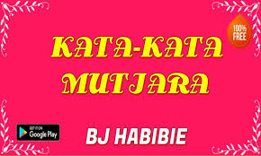 Kata Mutiara Bj Habibie Fur Android Apk Herunterladen