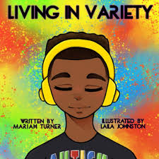 Living In Variety: Turner, Mariah, Johnston, Laila: 9798385529896:  Amazon.com: Books