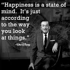 Happiness Is A State Of Mind It S Just According To The Way You Picture Quotes