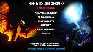 Survival evolved for pc is: Pvp Pc Fire And Ice Cluster 2 Man Tribes 100x Kits Npp Aa Server Advertisements Ark Official Community Forums