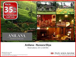 Pedro resort nuwara eliya offers 11 accommodations. Up To 35 Off At Anilana Hotel Nuwara Eliya For All Pan Asia Bank Credit Cardholders