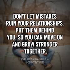 We Are The Fallen Don T Leave Me Behind Don T Let Mistakes Ruin Your Relationships Put Them Behind You So You Can Move On And Grow Stronger T Mistake Quotes I Make Mistakes Quotes Quotes To Live By