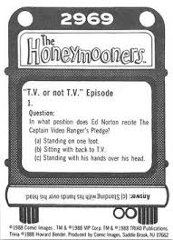 If you said yes to any of these questions, you really know your stuff! 1988 Comic Images The Honeymooners Non Sport Gallery Trading Card Database