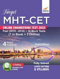 Mht cet 2020, government of maharashtra, state common entrance test cell mumbai are publishing notification for department and unaided institute of maharashtra state. Target Mht Cet Online Engineering Test 2020 Past 2019 2016 10 Mock Tests 7 In Book 3 Online 2nd Edition Amazon In Disha Experts Books