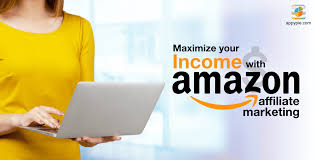 How to Maximize Your Income with Amazon Affiliate Marketing?