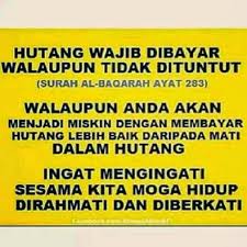 Namun, meski hutang piutang diperbolehkan dalam islam, kita sebagai pelakunya harus bertanggungjawab atas apa yang sudah. Doa Sholat Hajat Melunasi Hutang