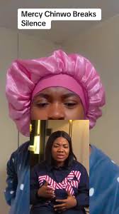 Mercy Chiwo breaks silence