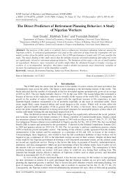 A total of 500 working the results identified several significant variables in the prediction of retirement planning among working individuals in malaysia, including individual. Pdf The Determinants Of Retirement Planning Intention A Study On Nigerian Workers