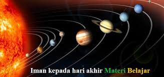 Iman kepada hari akhirat penyusun: Inilah 5 Hikmah Beriman Kepada Hari Akhir Materi Belajar