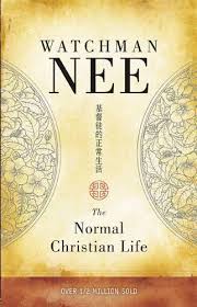Download Pdf The Normal Christian Life Free Epub Mobi Ebooks The Normal Christian Life Christian Life Watchman Nee