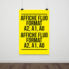 Affiche fluo grd format -