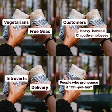 I think this only partialy true. Chipotle Mexican Grill Fotos Facebook