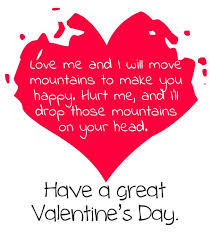 Their not understanding makes men mad. Heart Touching Valentine Quotes For Her Hover Me