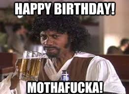 Birthday Meme For Him Funny 23 Funniest Happy Birthday Memes For Him Vape Humor Birthday Memes For Him Happy Birthday Meme