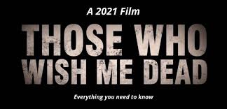 Nicholas hoult, angelina jolie, jon bernthal and others. Those Who Wish Me Dead Cast Plot Trailer Release Date And Everything You Need To Know Filmy Hotspot