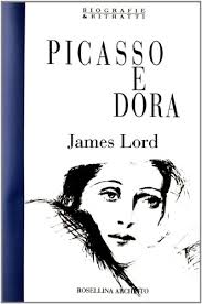 Picasso e Dora. Ricordi privati
