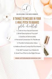 Put yourself in their shoes for a minute. How To Pitch Brands As A Blogger 8 Things To Include In Your Pitch E Mail